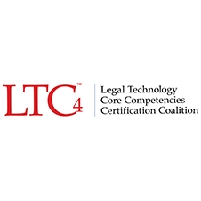 LTC4 - Legal Technology Core Competency Certification Coalition